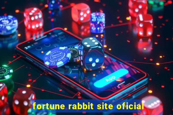 fortune rabbit site oficial