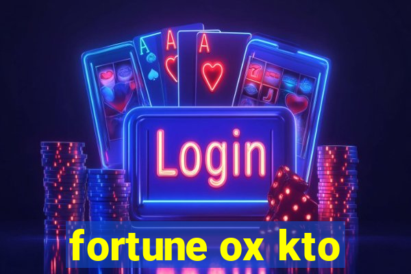 fortune ox kto