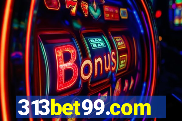 313bet99.com