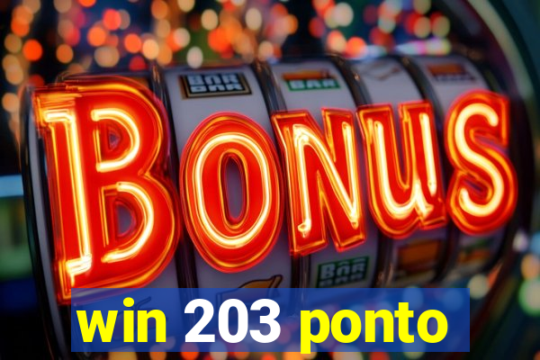 win 203 ponto