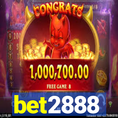 bet2888