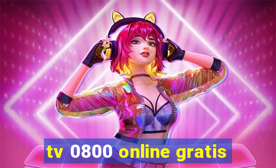 tv 0800 online gratis