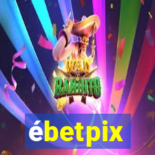 ébetpix