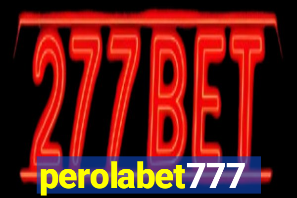 perolabet777