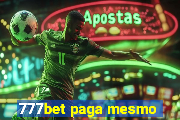 777bet paga mesmo