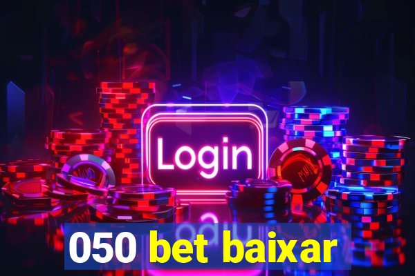 050 bet baixar