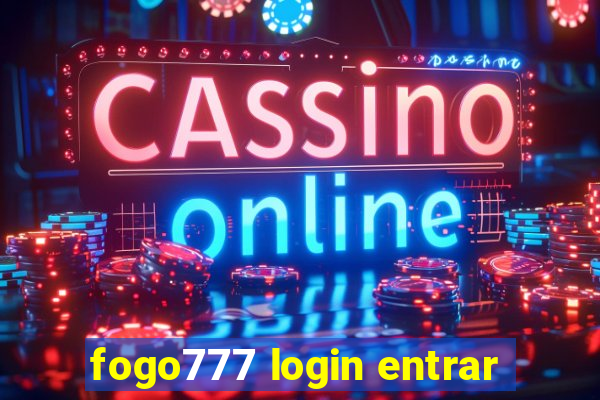 fogo777 login entrar