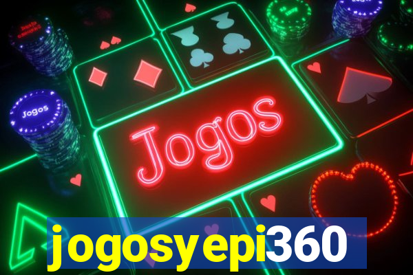 jogosyepi360