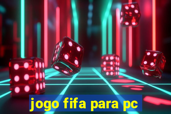 jogo fifa para pc