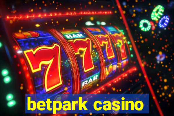 betpark casino