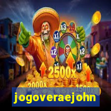 jogoveraejohn