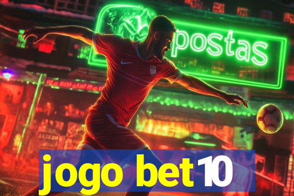 jogo bet10