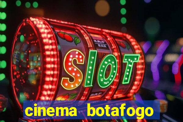 cinema botafogo praia shopping