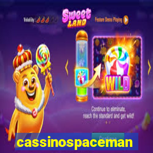 cassinospaceman