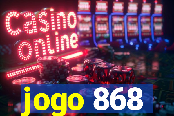 jogo 868