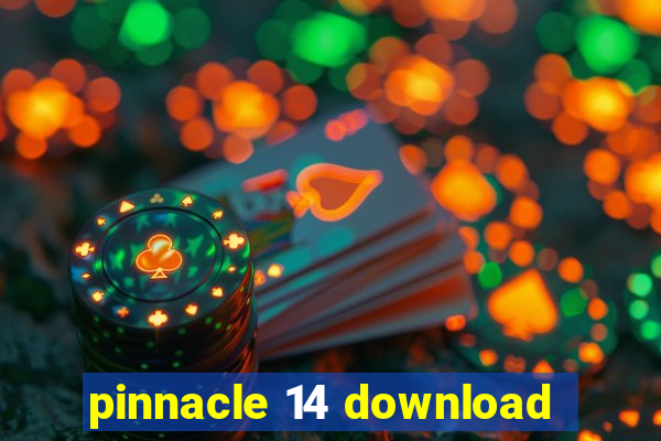 pinnacle 14 download