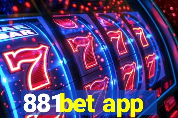 881bet app