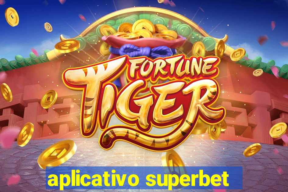 aplicativo superbet