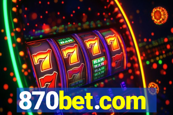 870bet.com