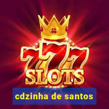 cdzinha de santos