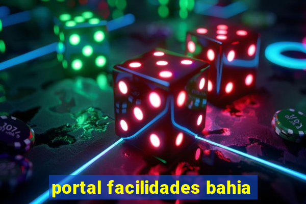 portal facilidades bahia