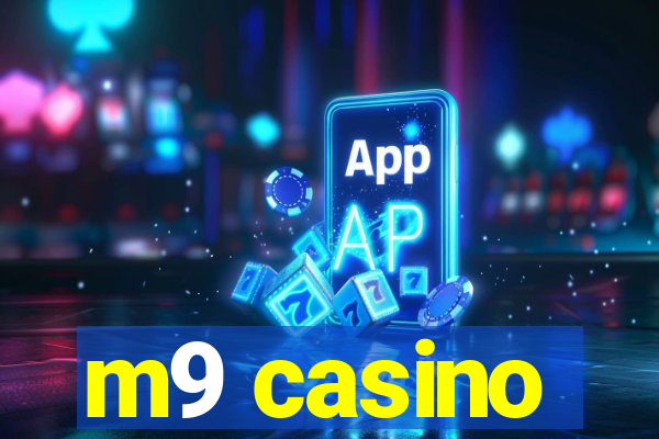 m9 casino