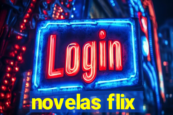 novelas flix