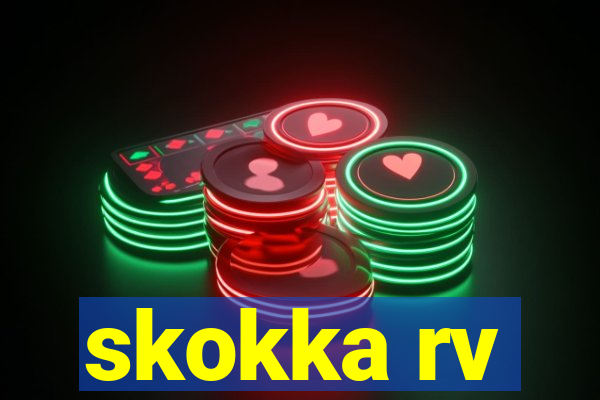 skokka rv