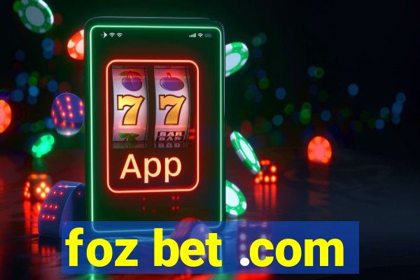 foz bet .com