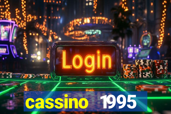 cassino 1995 dublado online