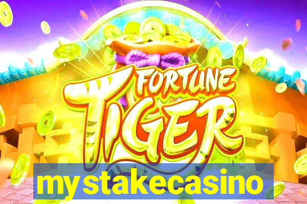 mystakecasino