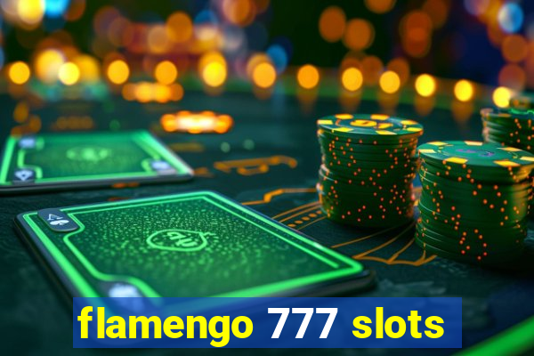 flamengo 777 slots