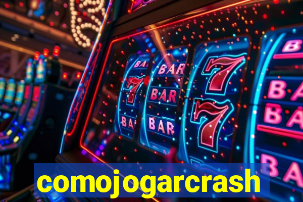 comojogarcrash