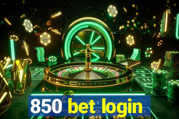 850 bet login