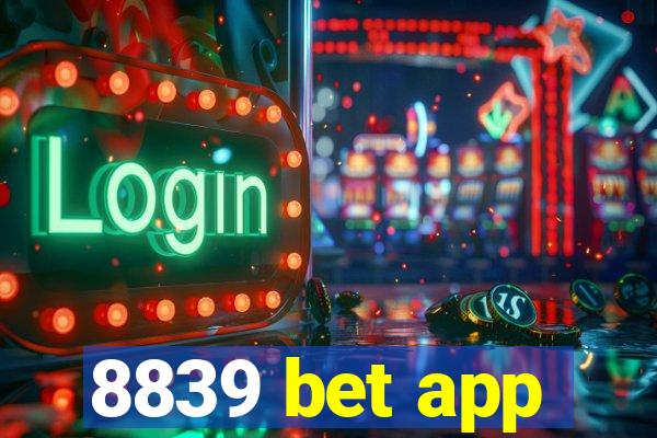 8839 bet app