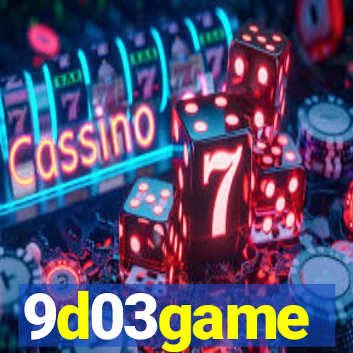 9d03game