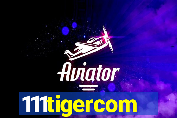 111tigercom