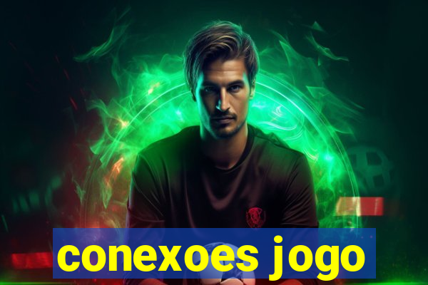 conexoes jogo