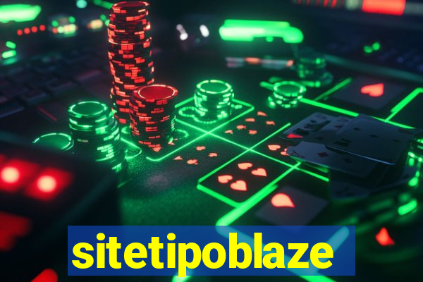 sitetipoblaze