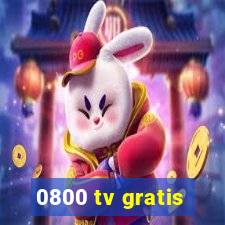 0800 tv gratis