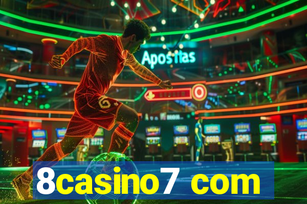 8casino7 com