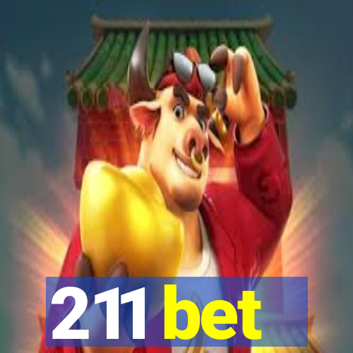 211 bet