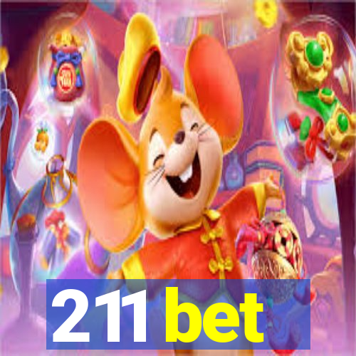 211 bet