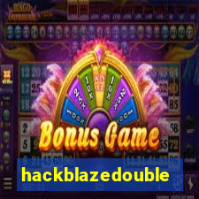 hackblazedouble