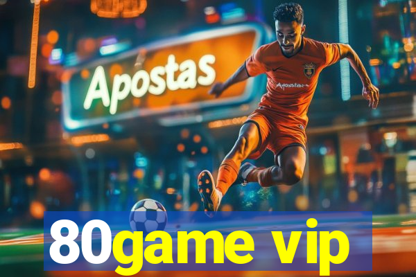 80game vip