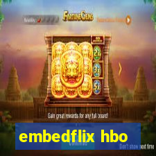 embedflix hbo