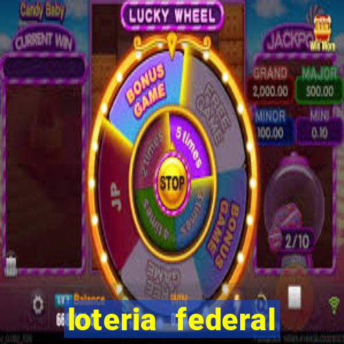 loteria federal sorteio termomecanica