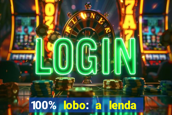 100% lobo: a lenda da pedra da lua 2 temporada