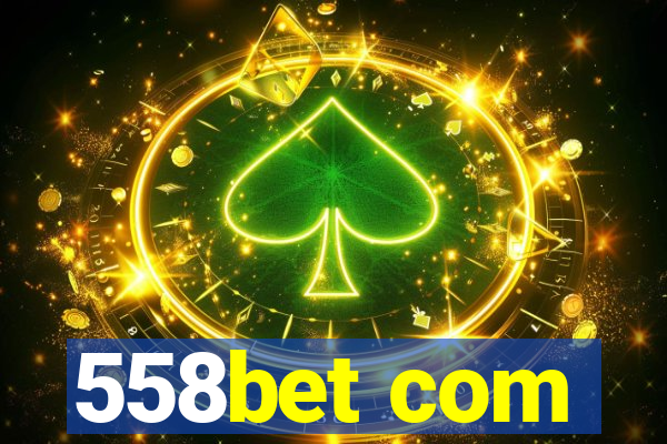 558bet com