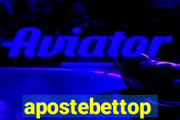 apostebettop